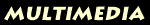 multimedia